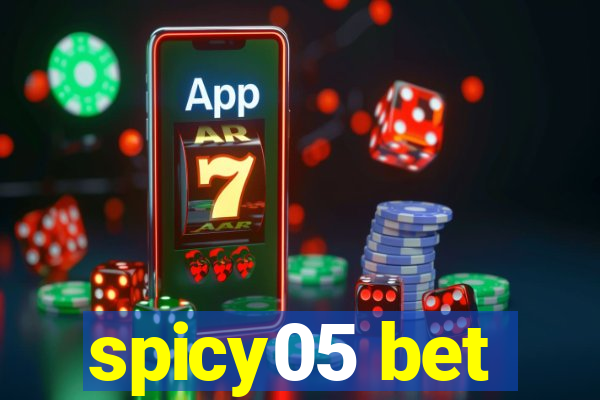 spicy05 bet